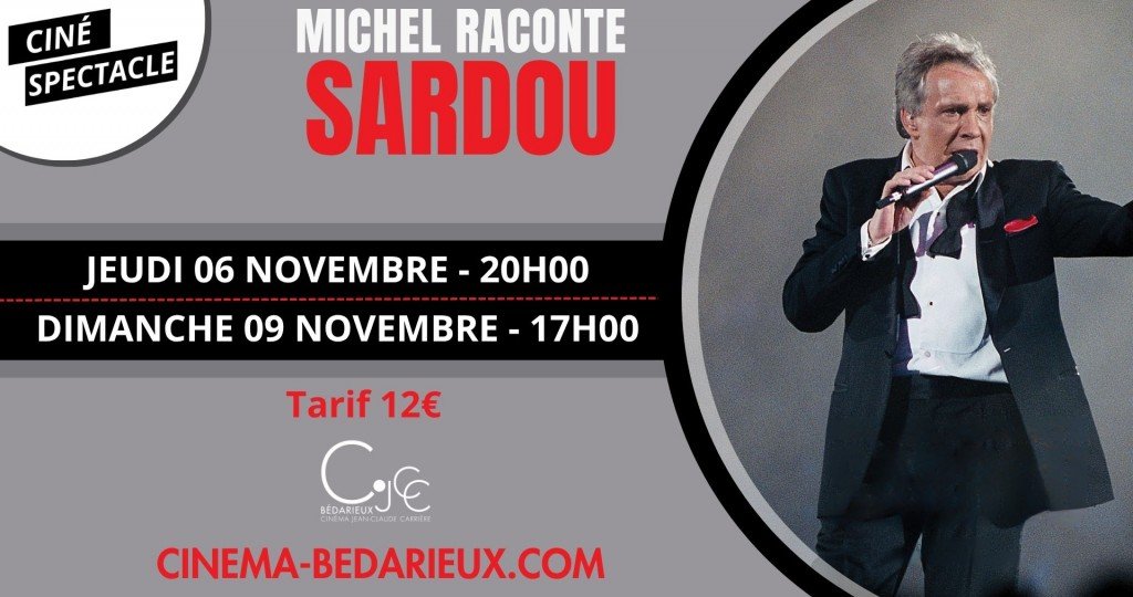 actualité CS - Michel raconte Sardou - 06/11 - 09/11