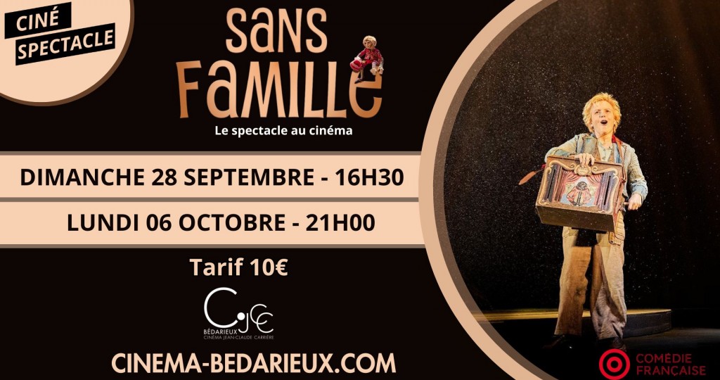 actualité Ciné-Spectacle Sans Famille