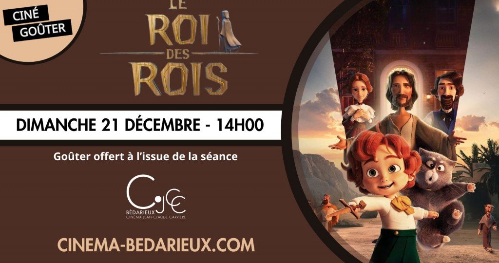 actualité Ciné-Gouter Le Roi des Rois